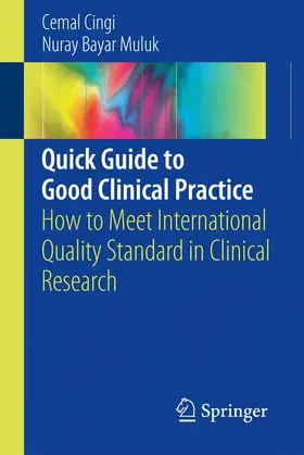 Bayar Muluk / Cingi |  Quick Guide to Good Clinical Practice | Buch |  Sack Fachmedien