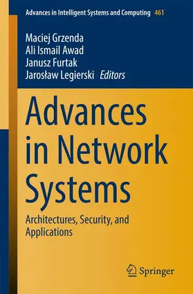 Grzenda / Legierski / Awad |  Advances in Network Systems | Buch |  Sack Fachmedien