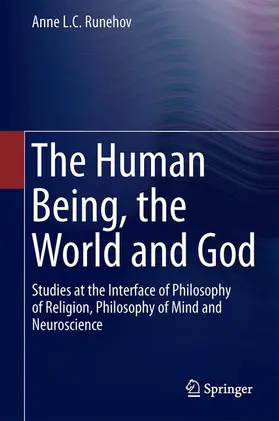 Runehov |  The Human Being, the World and God | Buch |  Sack Fachmedien