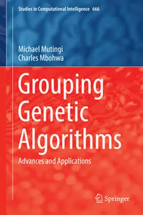 Mutingi / Mbohwa |  Grouping Genetic Algorithms | eBook | Sack Fachmedien