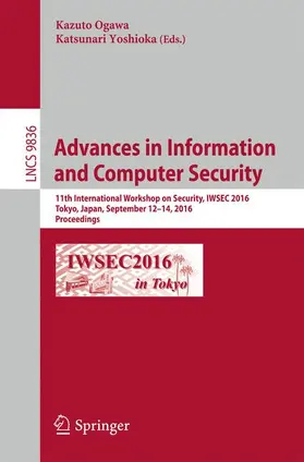 Yoshioka / Ogawa |  Advances in Information and Computer Security | Buch |  Sack Fachmedien