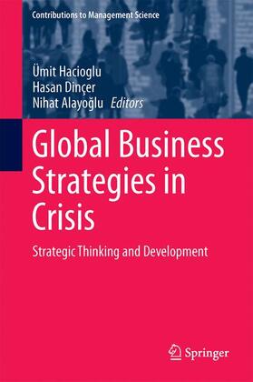 Hacioglu / Hacioglu / Alayoglu |  Global Business Strategies in Crisis | Buch |  Sack Fachmedien