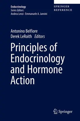 Belfiore / LeRoith |  Principles of Endocrinology and Hormone Action | Buch |  Sack Fachmedien