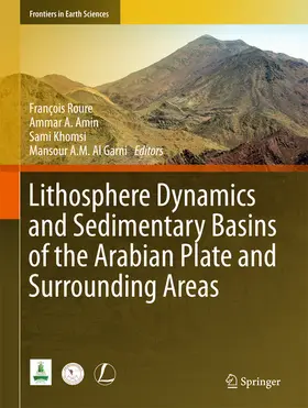 Roure / Amin / Khomsi | Lithosphere Dynamics and Sedimentary Basins of the Arabian Plate and Surrounding Areas | E-Book | sack.de