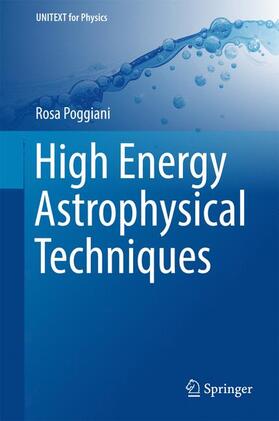 Poggiani |  High Energy Astrophysical Techniques | Buch |  Sack Fachmedien