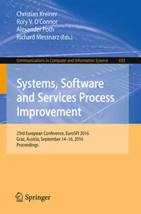 Kreiner / O'Connor / Poth |  Systems, Software and Services Process Improvement | eBook | Sack Fachmedien