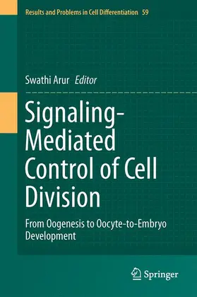 Arur |  Signaling-Mediated Control of Cell Division | Buch |  Sack Fachmedien