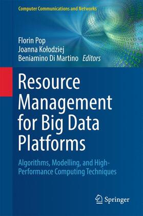 Pop / Di Martino / Kolodziej |  Resource Management for Big Data Platforms | Buch |  Sack Fachmedien