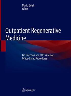 Goisis |  Outpatient Regenerative Medicine | Buch |  Sack Fachmedien