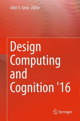 Gero |  Design Computing and Cognition '16 | Buch |  Sack Fachmedien