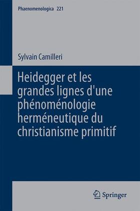 Camilleri |  Heidegger et les grandes lignes d¿une phénoménologie herméneutique du christianisme primitif | Buch |  Sack Fachmedien