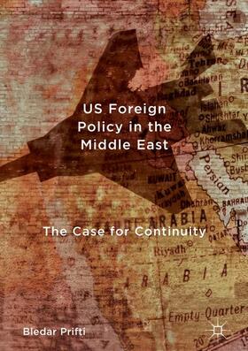 Prifti |  US Foreign Policy in the Middle East | Buch |  Sack Fachmedien