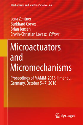 Zentner / Corves / Jensen |  Microactuators and Micromechanisms | eBook | Sack Fachmedien