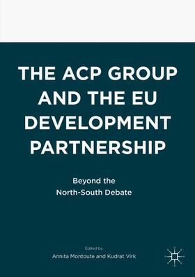 Virk / Montoute |  The ACP Group and the EU Development Partnership | Buch |  Sack Fachmedien