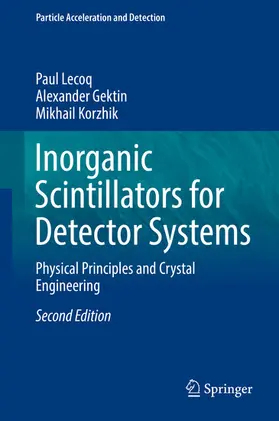 Lecoq / Gektin / Korzhik |  Inorganic Scintillators for Detector Systems | eBook | Sack Fachmedien