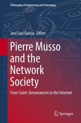 Garcia |  Pierre Musso and the Network Society | Buch |  Sack Fachmedien