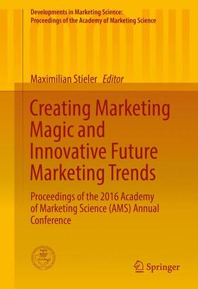 Stieler |  Creating Marketing Magic and Innovative Future Marketing Trends | Buch |  Sack Fachmedien
