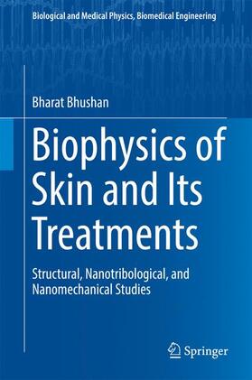 Bhushan |  Biophysics of Skin and Its Treatments | Buch |  Sack Fachmedien