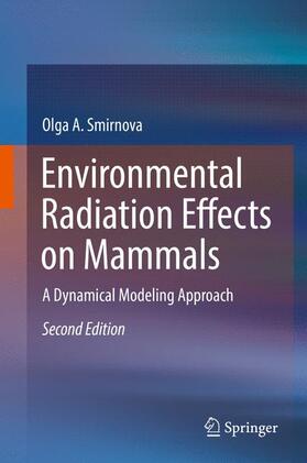 Smirnova |  Environmental Radiation Effects on Mammals | Buch |  Sack Fachmedien