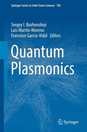 Bozhevolnyi / Garcia-Vidal / Martin-Moreno |  Quantum Plasmonics | Buch |  Sack Fachmedien