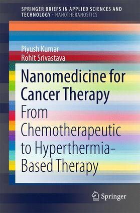 Kumar / Srivastava |  Nanomedicine for Cancer Therapy | Buch |  Sack Fachmedien