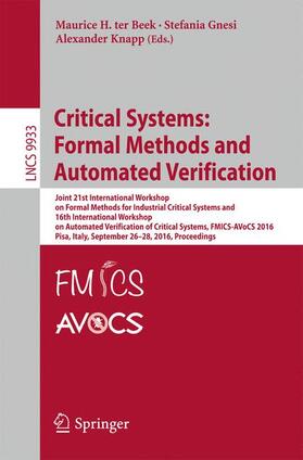 ter Beek / Knapp / Gnesi |  Critical Systems: Formal Methods and Automated Verification | Buch |  Sack Fachmedien