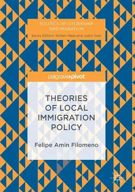 Filomeno |  Theories of Local Immigration Policy | Buch |  Sack Fachmedien