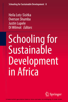 Lotz-Sisitka / Shumba / Lupele |  Schooling for Sustainable Development in Africa | eBook | Sack Fachmedien