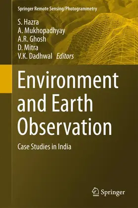 Hazra / Mukhopadhyay / Dadhwal |  Environment and Earth Observation | Buch |  Sack Fachmedien