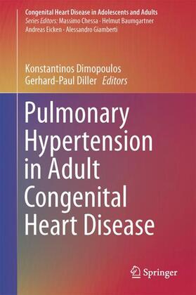 Diller / Dimopoulos |  Pulmonary Hypertension in Adult Congenital Heart Disease | Buch |  Sack Fachmedien