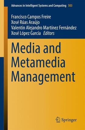 Freire / García / Rúas Araújo |  Media and Metamedia Management | Buch |  Sack Fachmedien