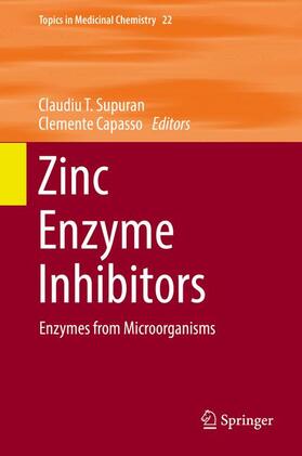 Capasso / Supuran |  Zinc Enzyme Inhibitors | Buch |  Sack Fachmedien