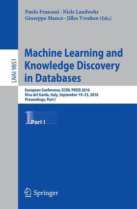 Frasconi / Vreeken / Landwehr |  Machine Learning and Knowledge Discovery in Databases | Buch |  Sack Fachmedien