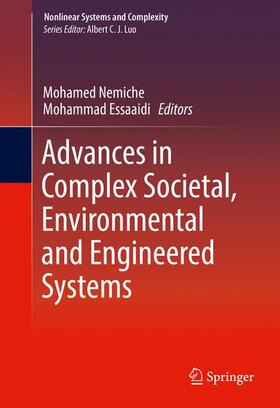 Essaaidi / Nemiche |  Advances in Complex Societal, Environmental and Engineered Systems | Buch |  Sack Fachmedien