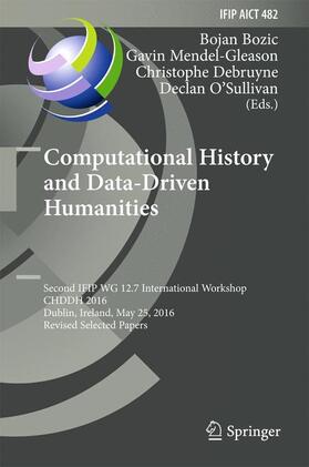 Bozic / Mendel-Gleason / Debruyne |  Computational History and Data-Driven Humanities | Buch |  Sack Fachmedien