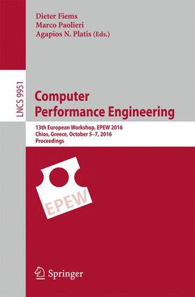Fiems / Platis / Paolieri |  Computer Performance Engineering | Buch |  Sack Fachmedien