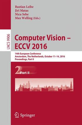 Leibe / Welling / Matas |  Computer Vision ¿ ECCV 2016 | Buch |  Sack Fachmedien