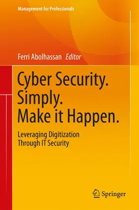 Abolhassan |  Cyber Security. Simply. Make it Happen. | Buch |  Sack Fachmedien