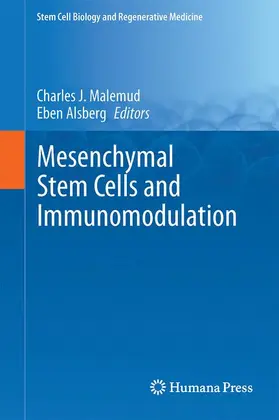 Malemud / Alsberg |  Mesenchymal Stem Cells and Immunomodulation | Buch |  Sack Fachmedien