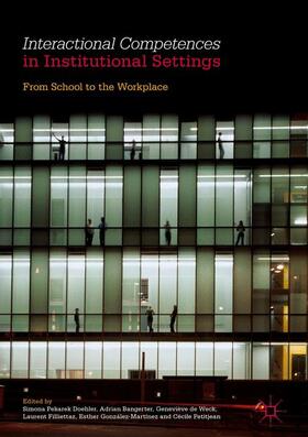 Pekarek Doehler / Bangerter / Petitjean |  Interactional Competences in Institutional Settings | Buch |  Sack Fachmedien