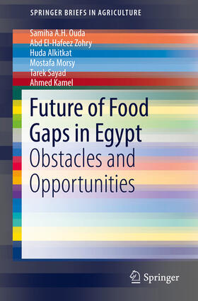 Ouda / Zohry / Alkitkat |  Future of Food Gaps in Egypt | eBook | Sack Fachmedien