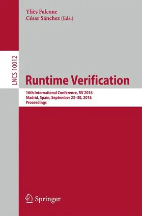 Sánchez / Falcone | Runtime Verification | Buch | 978-3-319-46981-2 | sack.de