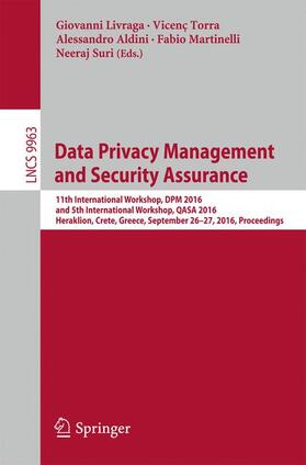 Livraga / Torra / Suri |  Data Privacy Management and Security Assurance | Buch |  Sack Fachmedien