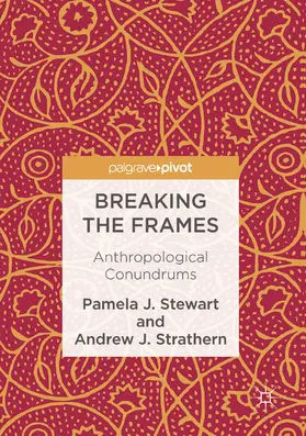 Stewart / Strathern |  Breaking the Frames | eBook | Sack Fachmedien