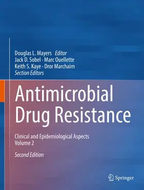 Mayers / Sobel / Marchaim |  Antimicrobial Drug Resistance | Buch |  Sack Fachmedien