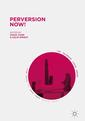 Wright / Caine |  Perversion Now! | Buch |  Sack Fachmedien