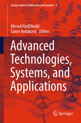 Hadžikadic / Hadzikadic / Avdakovic |  Advanced Technologies, Systems, and Applications | eBook | Sack Fachmedien