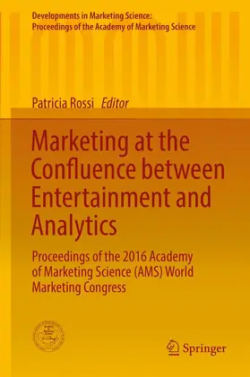 Rossi |  Marketing at the Confluence between Entertainment and Analytics | Buch |  Sack Fachmedien