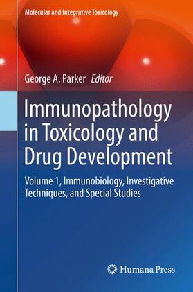 Parker |  Immunopathology in Toxicology and Drug Development | Buch |  Sack Fachmedien