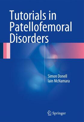 McNamara / Donell |  Tutorials in Patellofemoral Disorders | Buch |  Sack Fachmedien